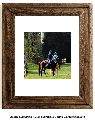 family horseback riding near me in Holbrook, Massachusetts